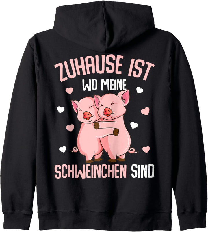 Zuhause ist wo meine Schweinchen sind Landwirt Schwein Kapuzenjacke