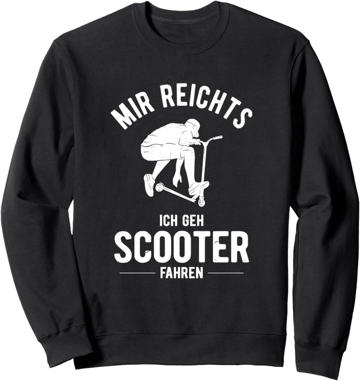 Stunt Scooter Roller Tretroller Spruch Jungen Kinder Sweatshirt