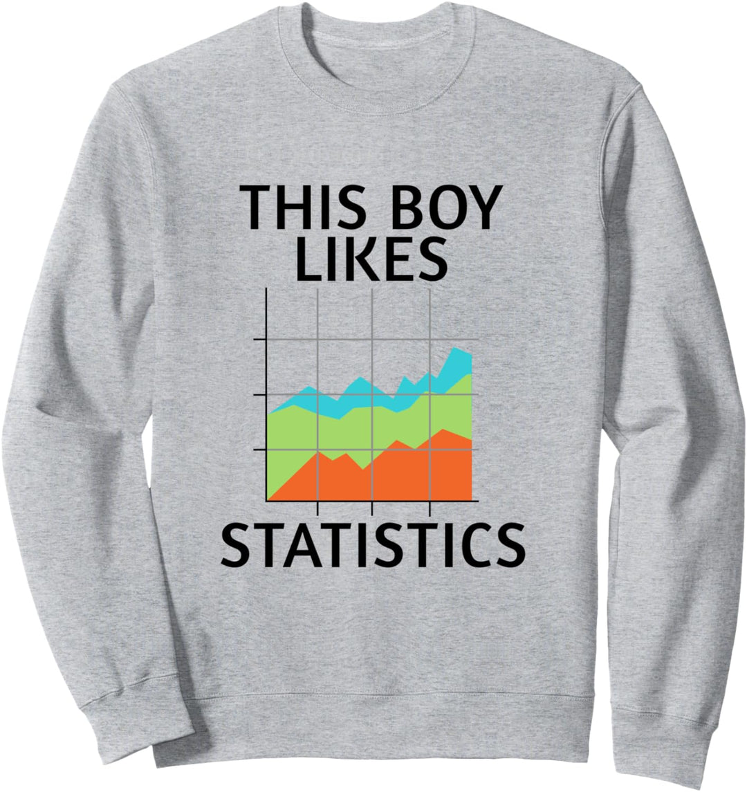 Datenanalytiker Lustiger Spruch Statistiker Wissenschaft Sweatshirt