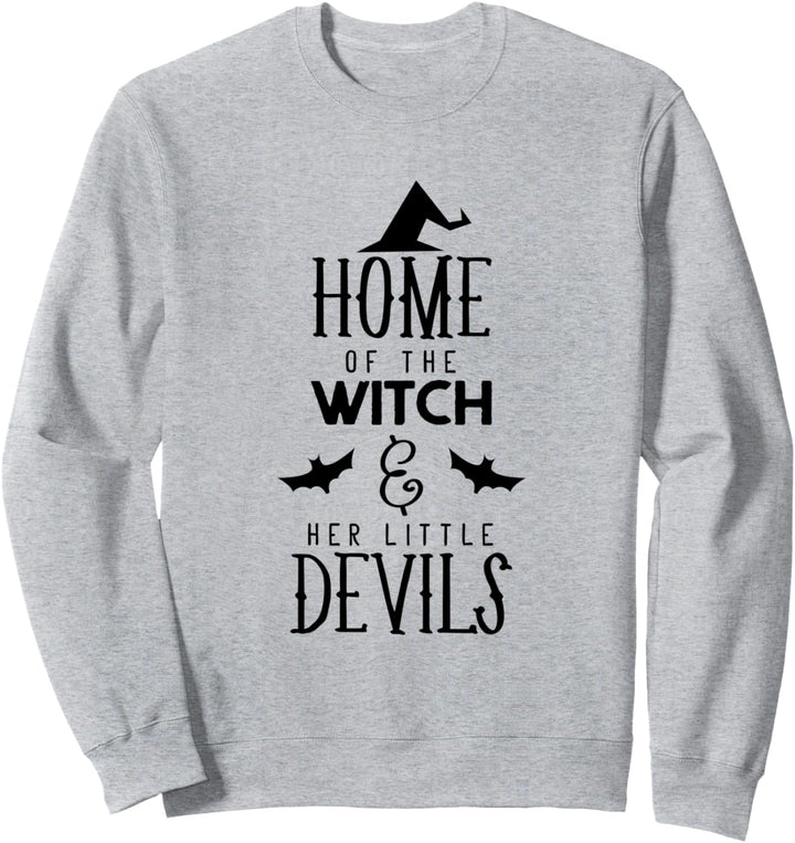 Heimat der Hexe und ihrer Teufel - Lustiges Halloween Sweatshirt