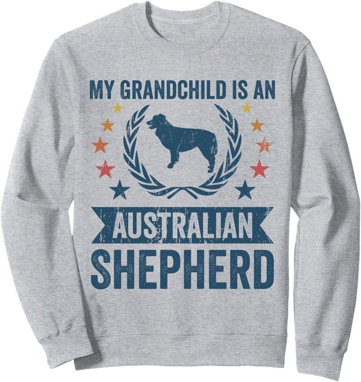 Mein Enkelkind ist ein Hund - Grandpa Australian Shepherd Sweatshirt