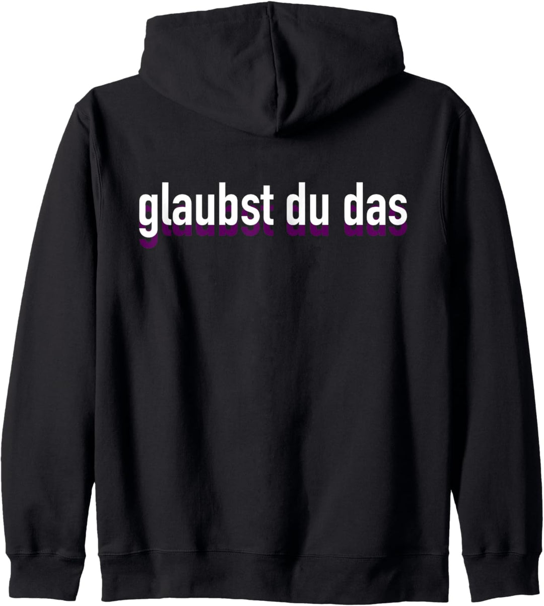glaubst du das Kapuzenjacke