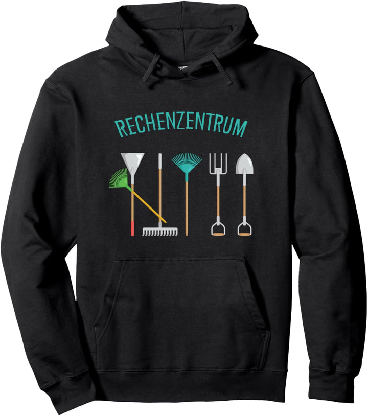 Rechenzentrum Informatik Garten Gärtner Computer Rechen IT Pullover Hoodie