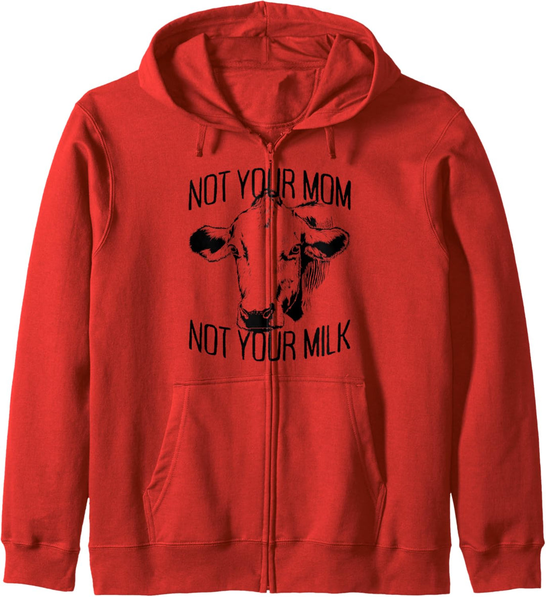 Not Your Mom Not Your Milk Mum Vegetarier Milch Go Vegan Kapuzenjacke