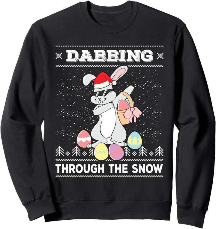Dabbing Through The Snow Bunny Hase Kaninchen Weihnachten Sweatshirt
