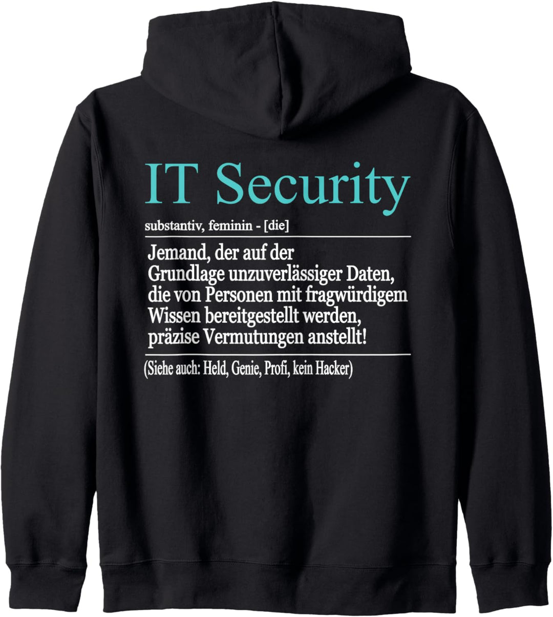 Computer Experte Informatiker Nerd Definition IT Security Kapuzenjacke