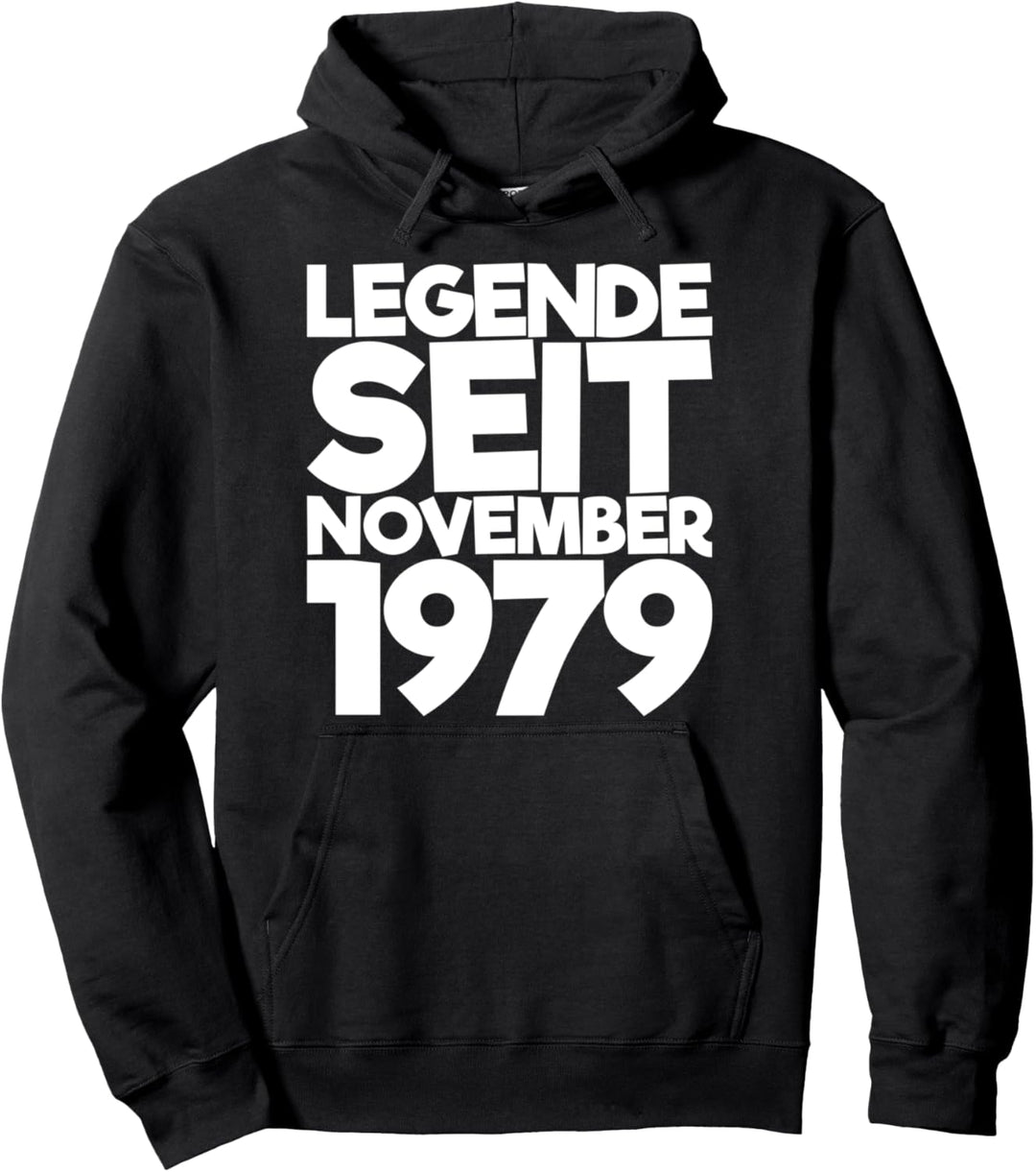 Legende Seit November 1979 Pullover Hoodie