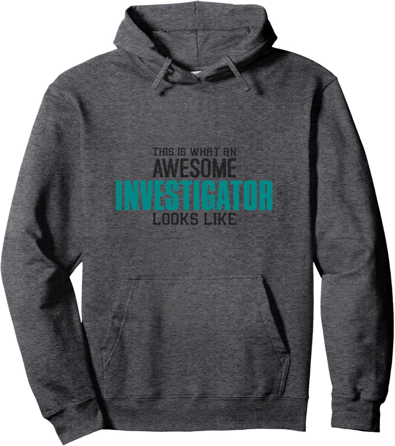 So sieht ein cooler Ermittler aus Geschenk Ermittler-in Pullover Hoodie