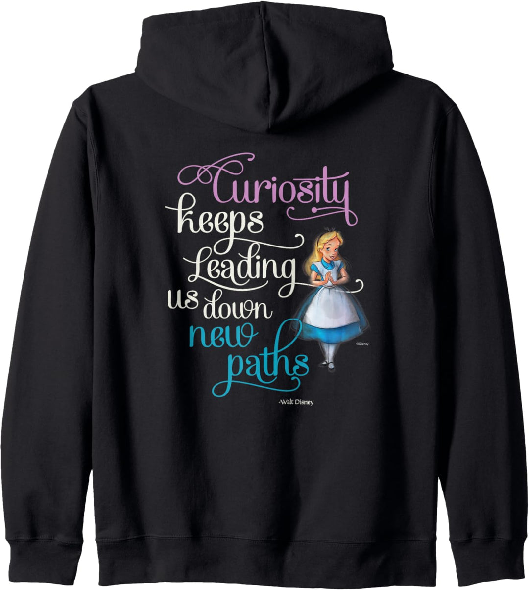Disney 100 Walt Disney Quote Alice Wonderland Curiosity D100 Kapuzenjacke