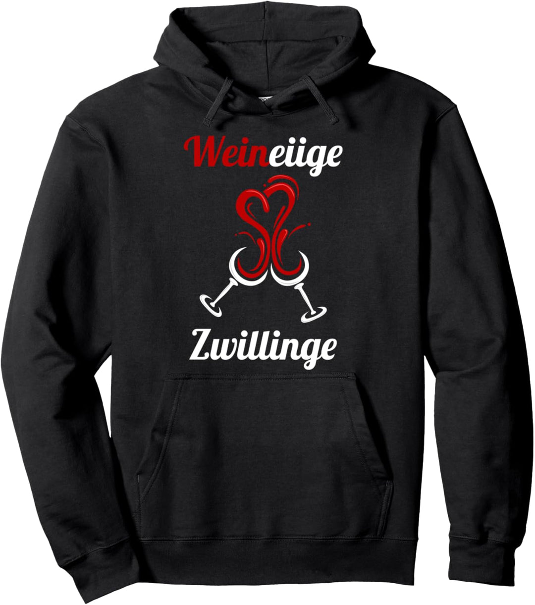 Weineiige Zwillinge Geschenk für Weintrinker Schwester Wein Pullover Hoodie