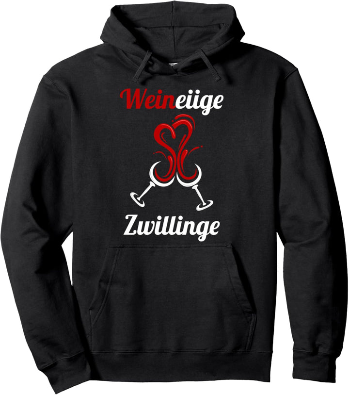 Weineiige Zwillinge Geschenk für Weintrinker Schwester Wein Pullover Hoodie