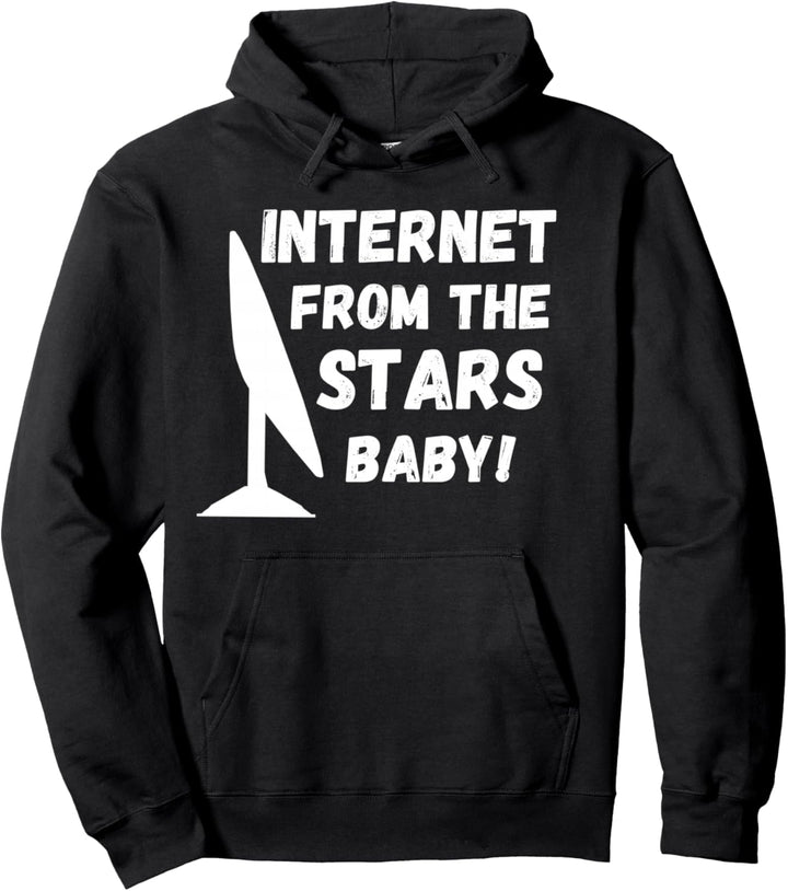 Starlink Giving Internet von The Stars Baby! | Der Starlink Pullover Hoodie