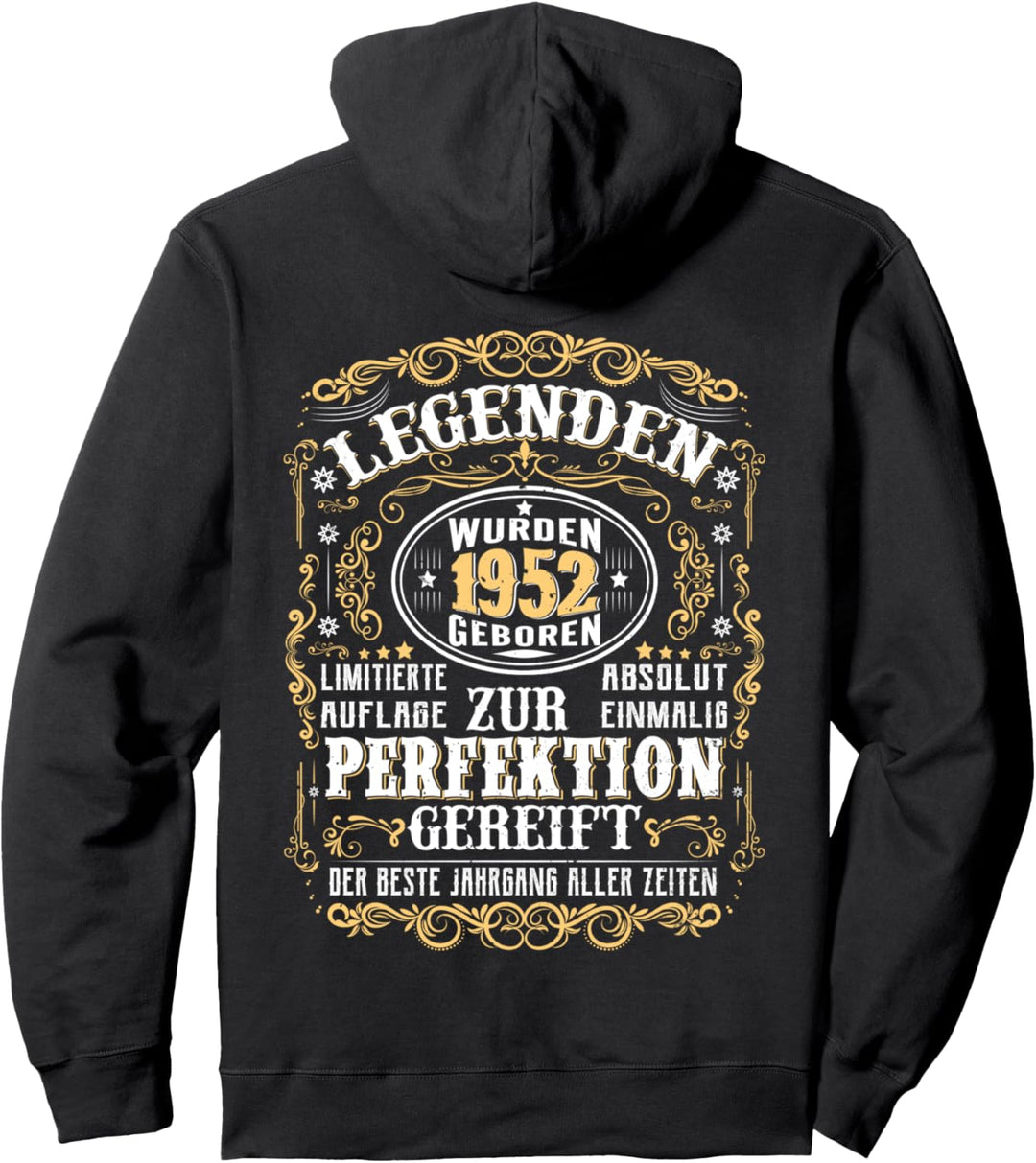 1952 Legenden Wurden 1952 Geboren Geburtstag Jahrgang 1952 Pullover Hoodie