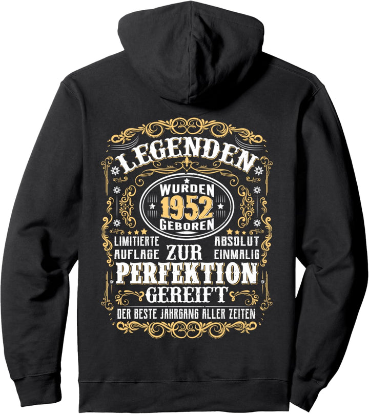 1952 Legenden Wurden 1952 Geboren Geburtstag Jahrgang 1952 Pullover Hoodie