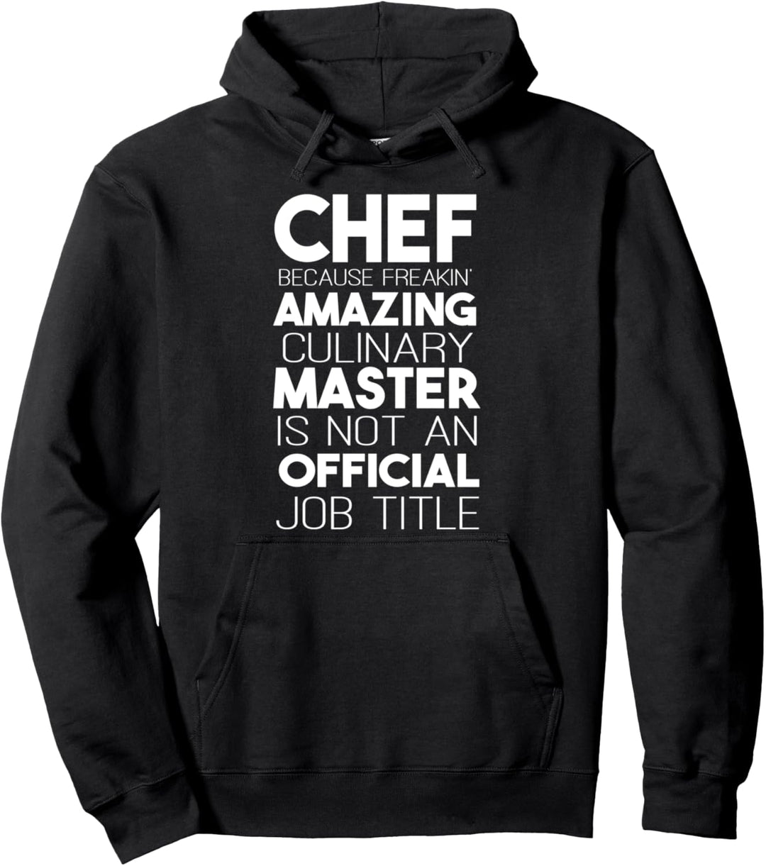 Chef Funny - Chef Because Fantastischer Kochmeister Pullover Hoodie