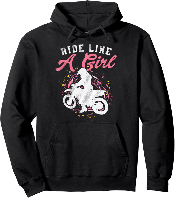 Ride Like A Girl Dirt Bike Motocross Motorcycle Women Gift Pullover Hoodie