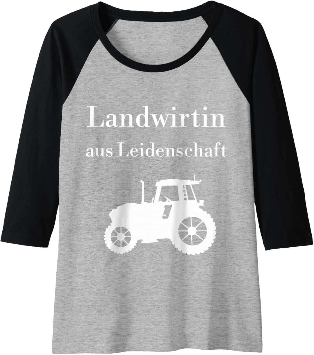 Damen Landwirtin aus Leidenschaft stolze Bäuerin Landwirtschaft Raglan