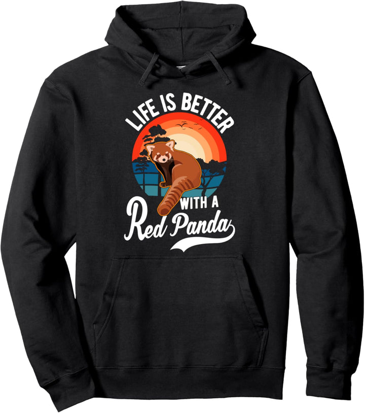 Life is better with a Red Panda Kleiner Panda Roter Panda Pullover Hoodie