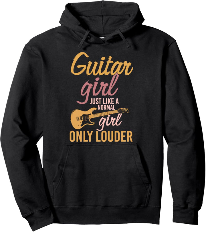 Gitarren Mädchen wie ein normales Mädchen nur lauter Gitarre Pullover Hoodie