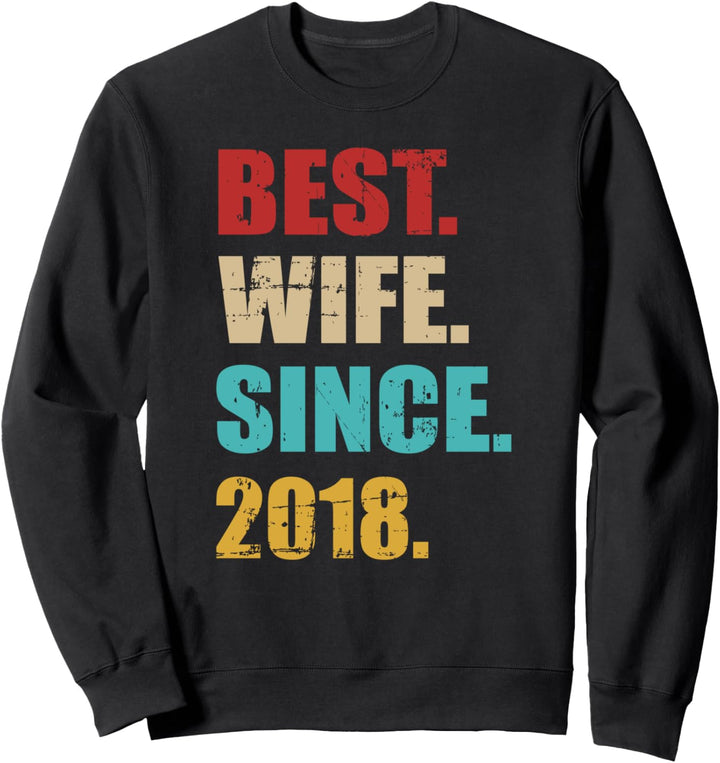 Beste Ehefrau seit 2018 4. Hochzeitstag Sweatshirt