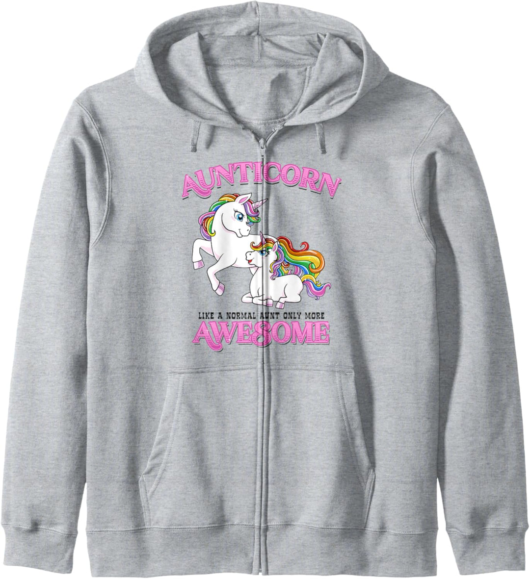 Aunticorn Like A Normal Aunt Only More Awesome Einhorn Tante Kapuzenjacke