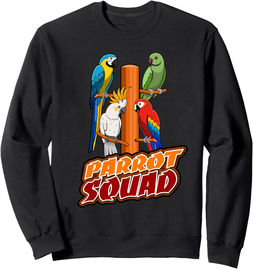 Parrot Squad Vögel Exotische Tiere Sweatshirt