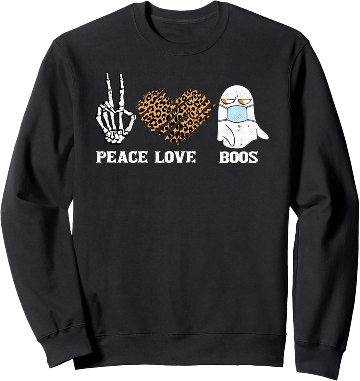 Peace Love Boo Lazy Halloween Kostüm Lustig Geist Quarantäne Sweatshirt
