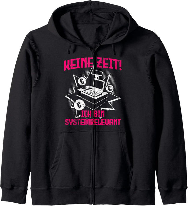 "Ich bin Systemrelevant" | Supermarkt Kassierer Kapuzenjacke