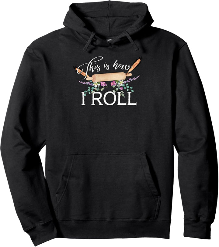 Niedlich so Rolle Ich Nudelholz Backen Pullover Hoodie