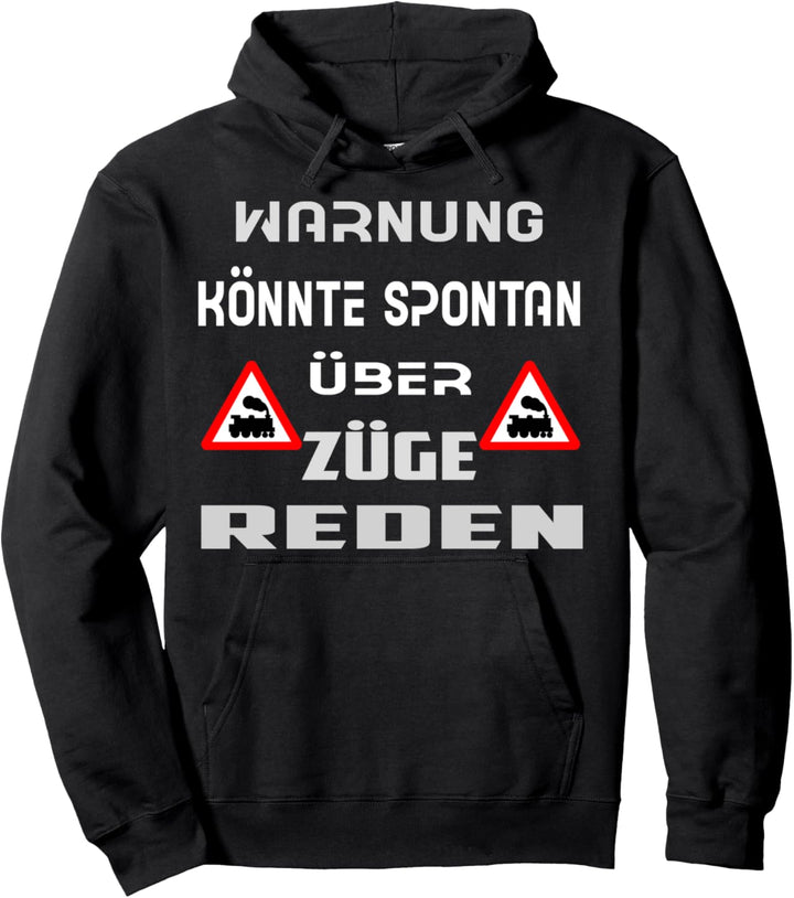 Eisenbahn Zug Dampfzug Lokomotive Lustig Pullover Hoodie