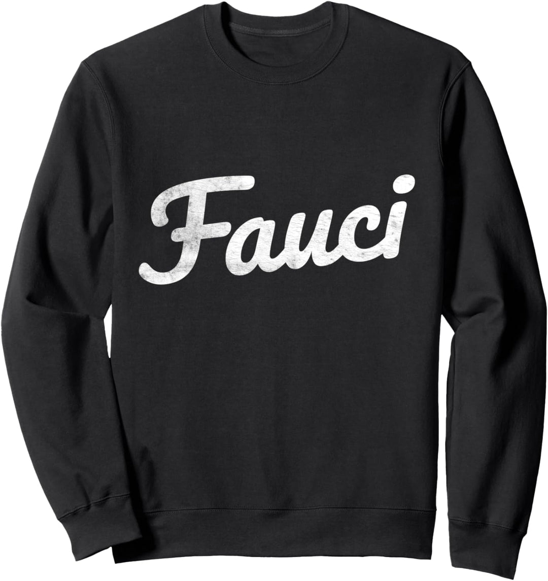 Vintage Dr. Fauci T-Shirt I Love Fauci – I Love Science Meme Sweatshirt