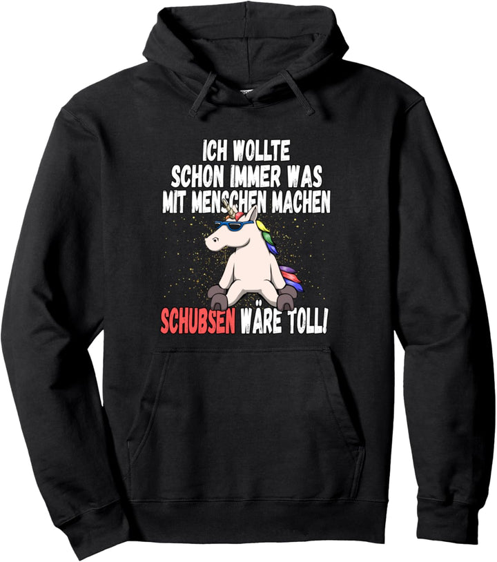 "Was mit Menschen machen" - lustiger Einhorn Spruch Pullover Hoodie