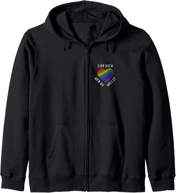 Lieb Doch Wen Du Willst - LGBTQ Regenbogen Fahne CSD Kapuzenjacke
