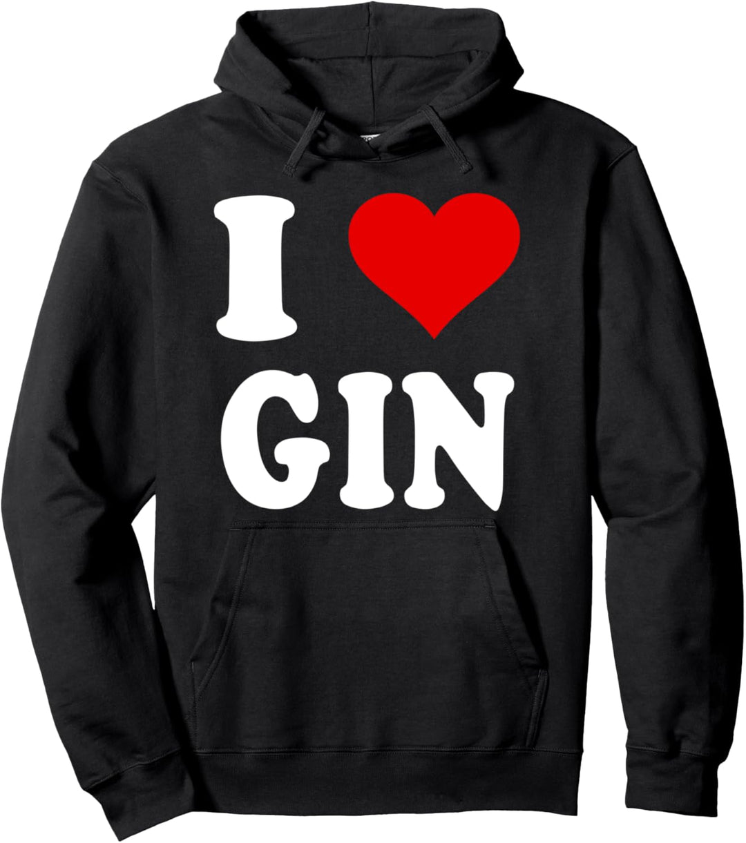 Ich Liebe Gin Pullover Hoodie