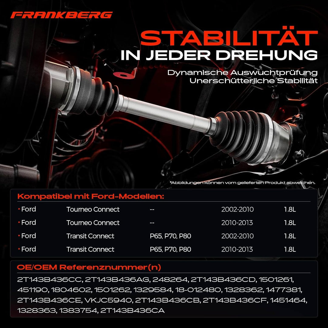 Frankberg Antriebswelle Vorne Rechts Kompatibel mit Tourneo Connect 1.8L 2002-2013 Transit Connect P