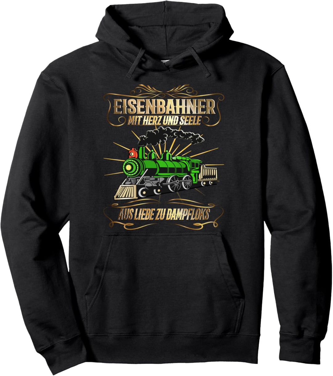 Eisenbahner mit Herz und Seele | Eisenbahn Modellbau Zug Pullover Hoodie