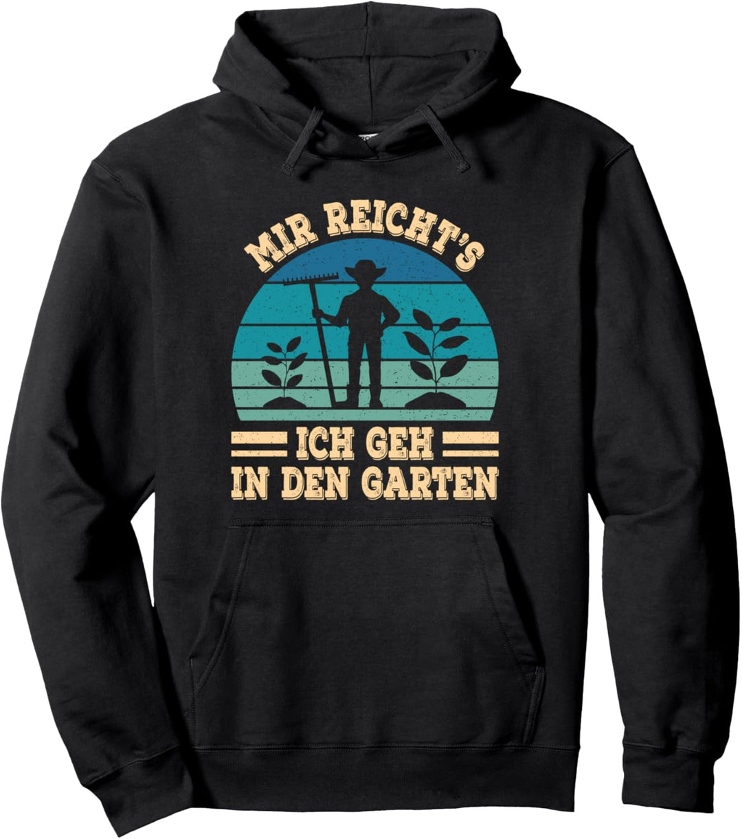 Lustiger Gärtner Spruch Garten Gartenarbeit Hobbygärtner Pullover Hoodie