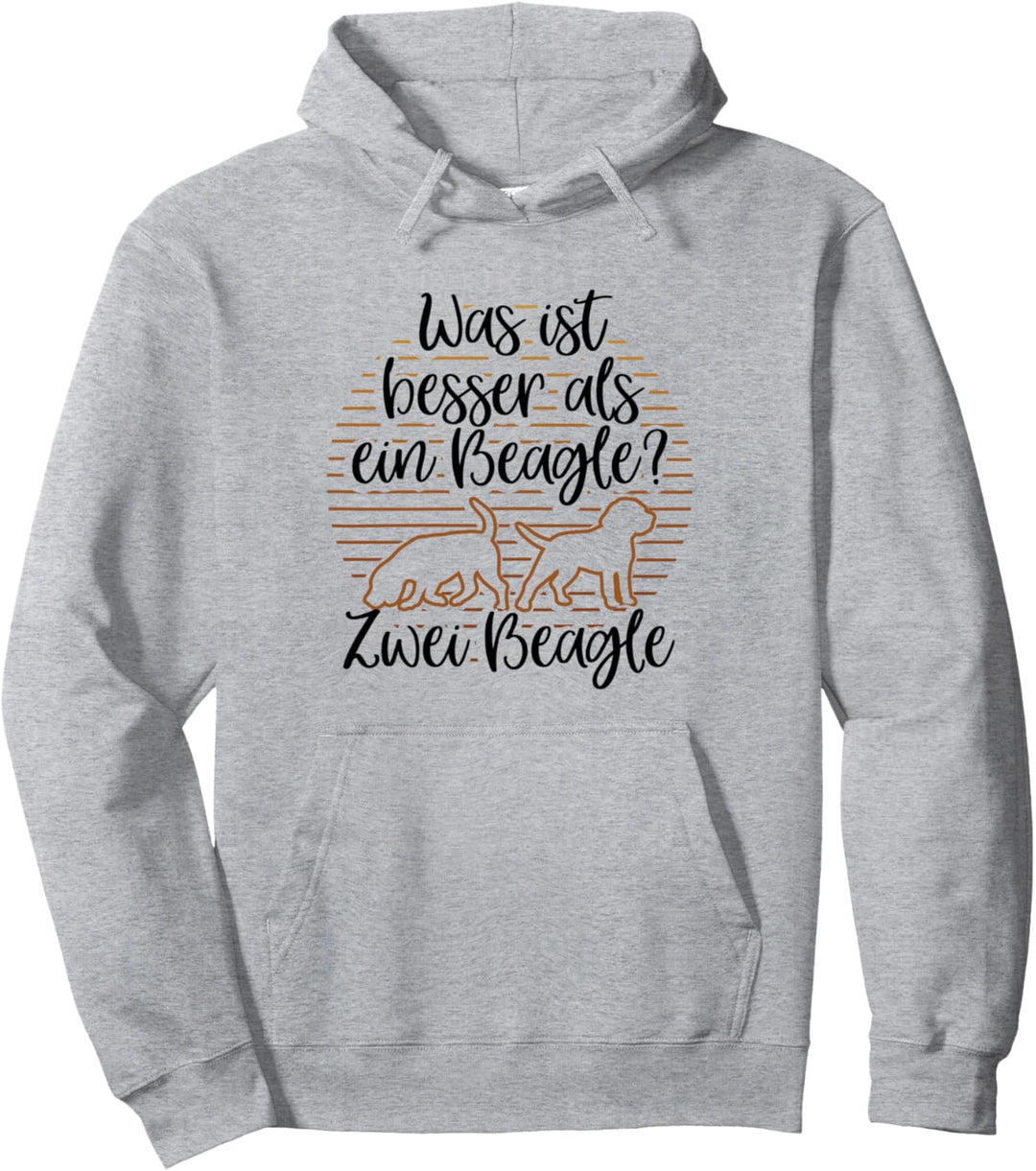 Was ist besser als ein Beagle? Zwei Beagle Besitzer Pullover Hoodie
