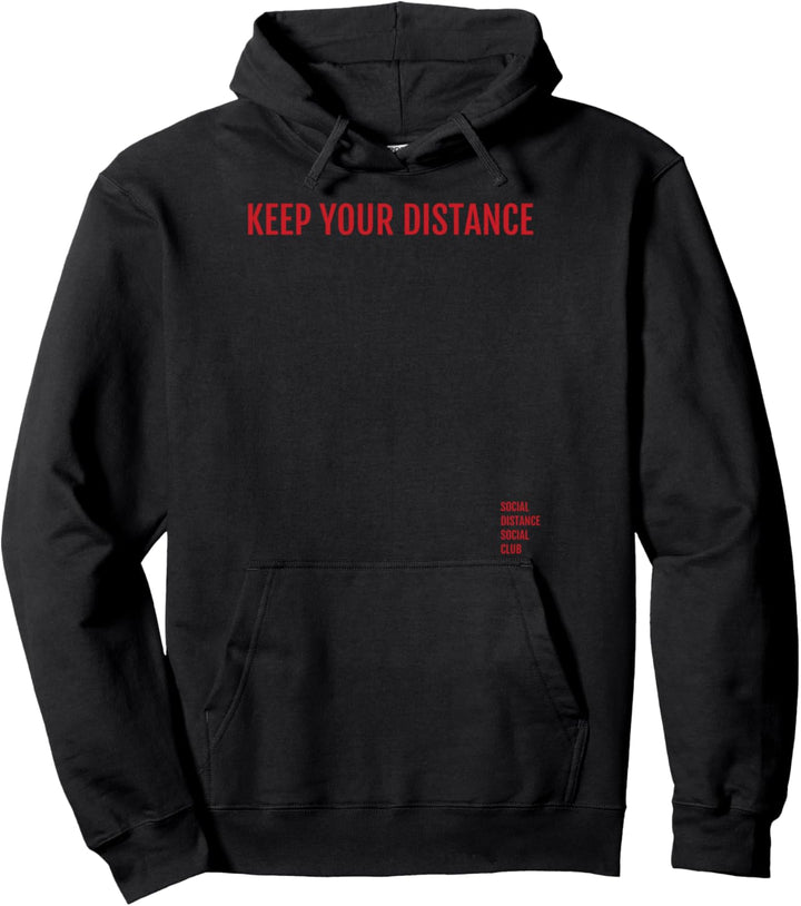 Keep Your Distance Social DIstance Antisocial Flu Virus Pullover Hoodie