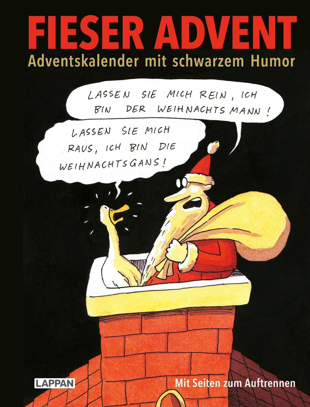 Fieser Advent: Adventskalender mit schwarzem Humor | Adventskalenderbuch mit Seiten zum Auftrennen (