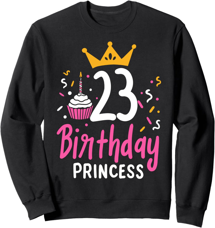 23. Geburtstag Mädchen Frauen Sweatshirt