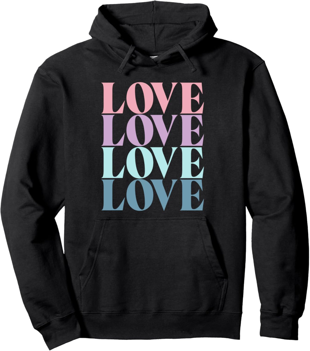 Love Multicolored Word Stack Pullover Hoodie