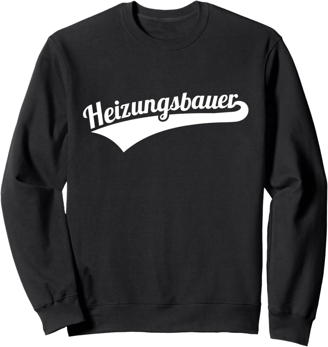 Heizungsbauer Sweatshirt