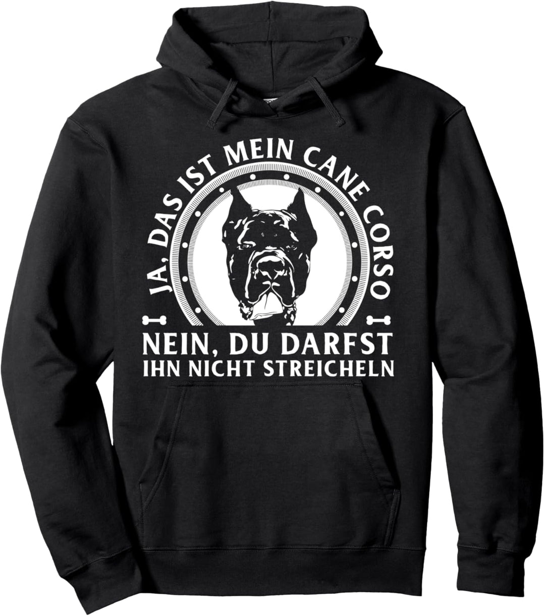 Ja das ist mein Cane Corso Geschenk Pullover Hoodie