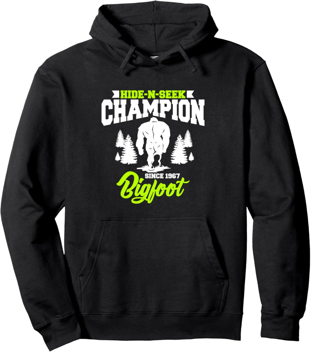 Cute & Funny Bigfoot Hide-N-Seek Champion Since 1967 Pullover Hoodie