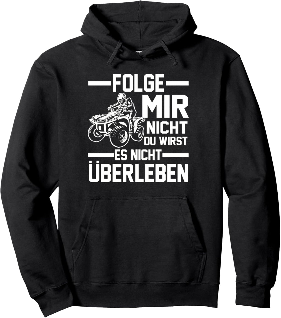 Quad Quadfahrer Motorrad Pullover Hoodie