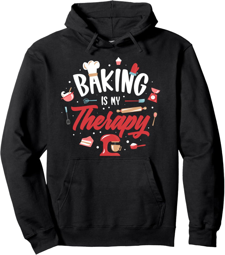 Baking Is My Therapy Pullover Hoodie
