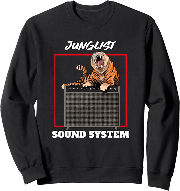 Drum and Bass Music Liquid Jungle Tiger Soundsystem Sweatshirt