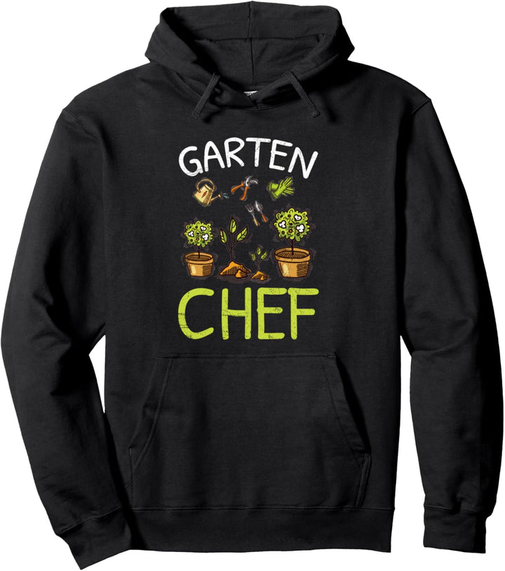Garten Chef Gärtner Gartenarbeit Hobbygärtner Spruch Pullover Hoodie