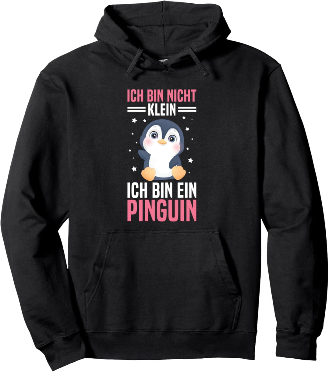Ich Bin Nicht Klein Ich Bin Ein Pinguin Frauen Spruch Pullover Hoodie